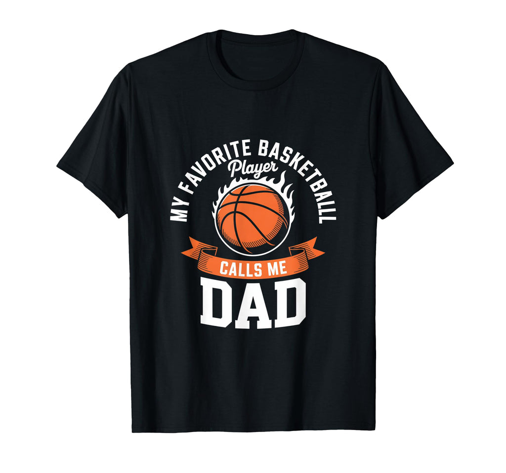 My Favorite Basketball Player Calls Me T-Shirt - Graphic Print Men Women - T-Shirt, Sweatshirt, Hoodie