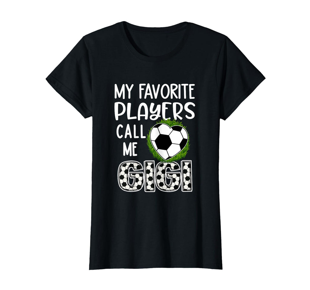 Soccer Gift My Favorite Players Call T-Shirt - Trendy Graphic for Adults - T-Shirt, Sweatshirt, Hoodie