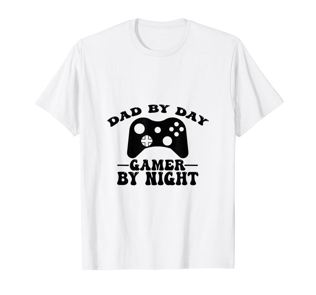 Dad Day Gamer Night Funny Tees Dad T-Shirt - Graphic Print Unisex - T-Shirt, Sweatshirt, Hoodie