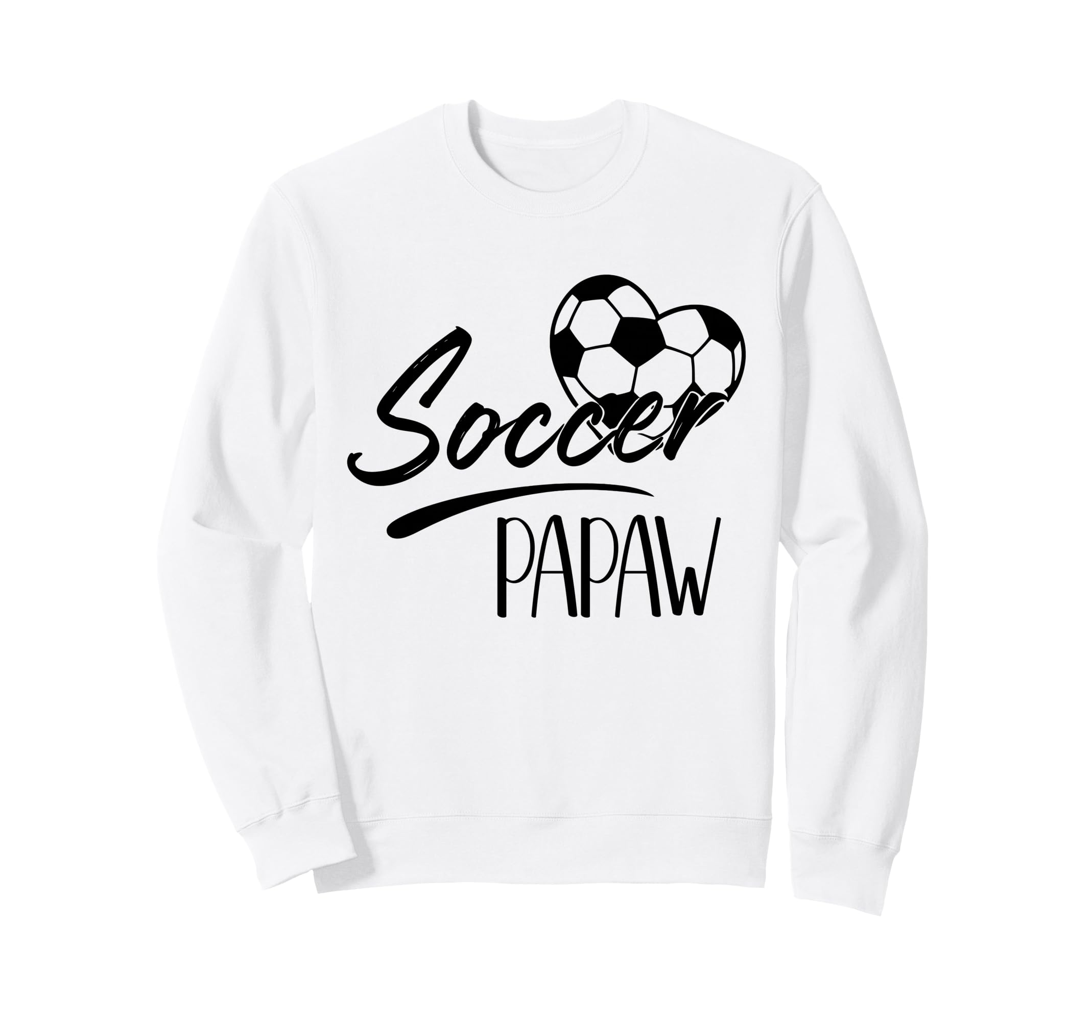 Soccer Papaw Heart Family Matching Team Sweatshirt - Graphic Print Unisex - T-Shirt, Sweatshirt, Hoodie