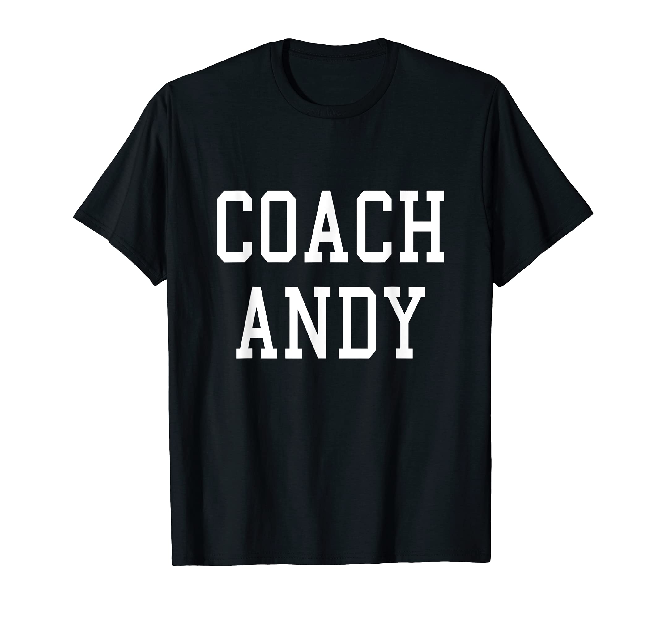 Coach Andy Custom Football Soccer T-Shirt - Custom Art Print Men Women - T-Shirt, Sweatshirt, Hoodie