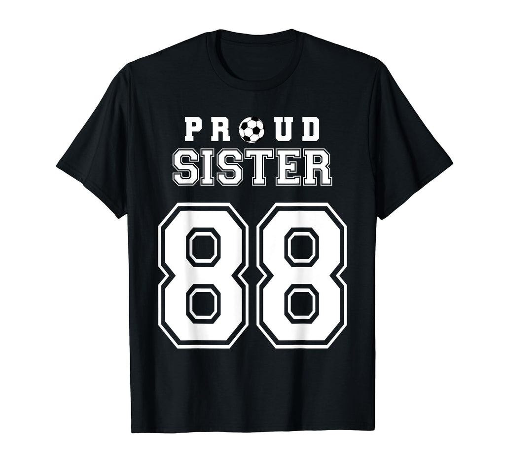 Number 88 Custom Proud Soccer Futbol T-Shirt - Trendy Graphic Unisex - T-Shirt, Sweatshirt, Hoodie