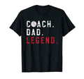 Mens Baseball Coach Dad Legend T-Shirt - Custom Art Print Unisex - T-Shirt, Sweatshirt, Hoodie