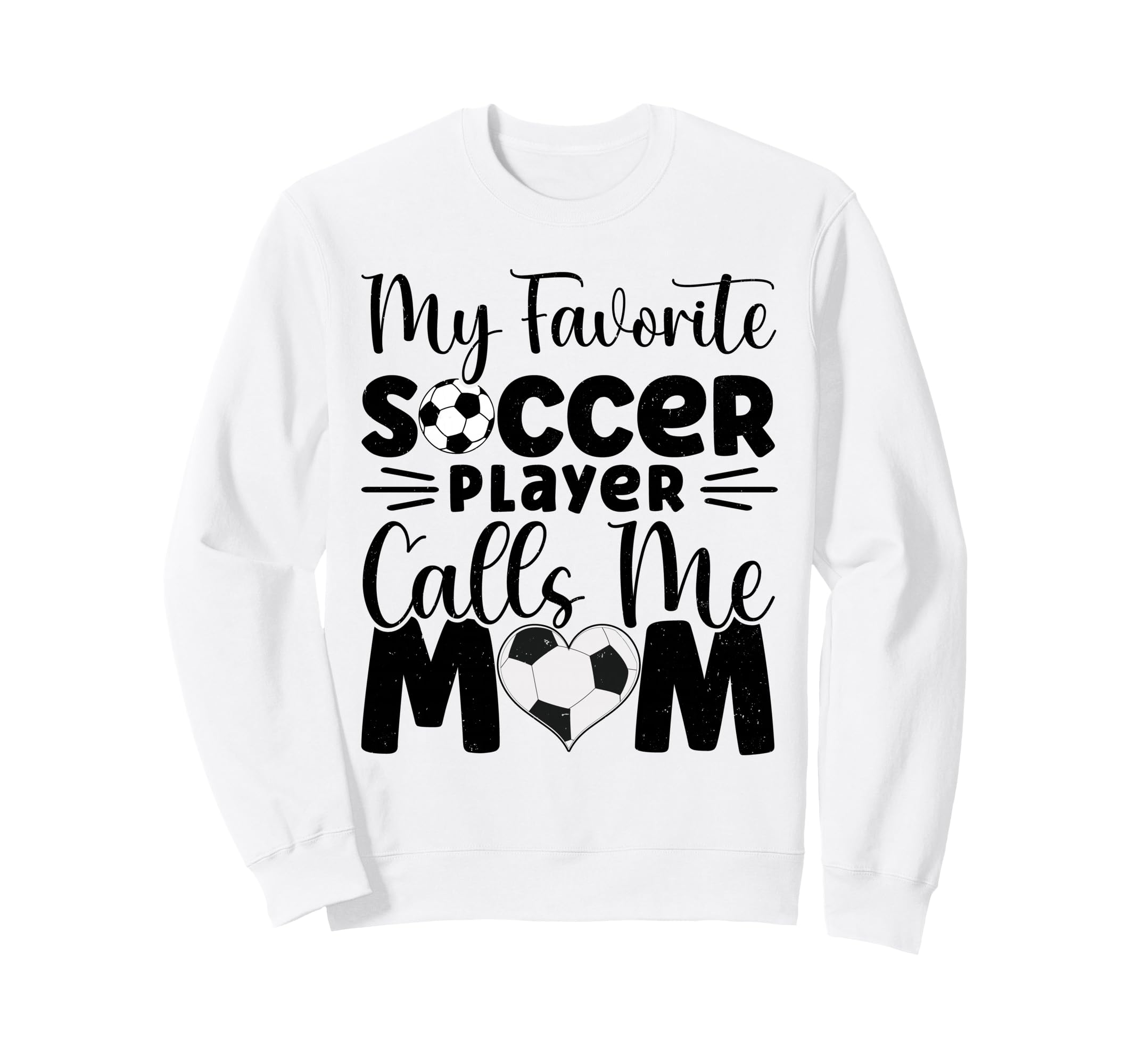 My Favorite Soccer Player Calls Me Sweatshirt - Minimalist Print Unisex - T-Shirt, Sweatshirt, Hoodie
