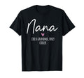 Nana Like Grandma Only Cooler Heart T-Shirt - Aesthetic Graphic Men Women - T-Shirt, Sweatshirt, Hoodie