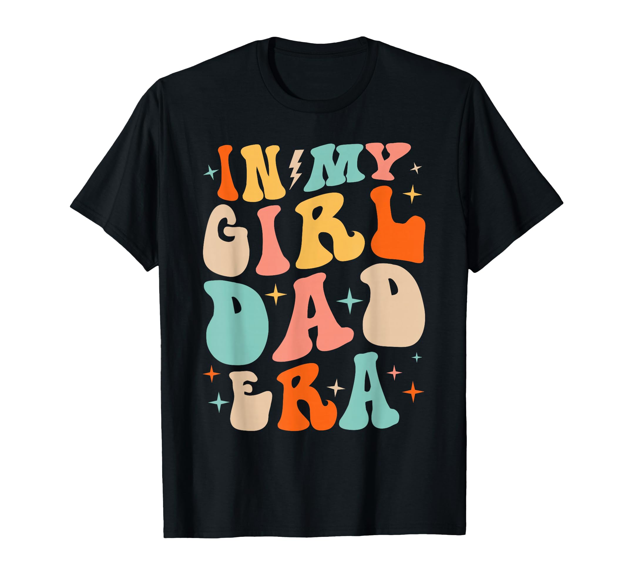 My Dad Era Funny Fathers Day Groovy Dad T-Shirt - Novelty Apparel Unisex - T-Shirt, Sweatshirt, Hoodie