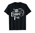 Number 10S Biggest Fan Soccer T-Shirt - Aesthetic Graphic for Adults - T-Shirt, Sweatshirt, Hoodie