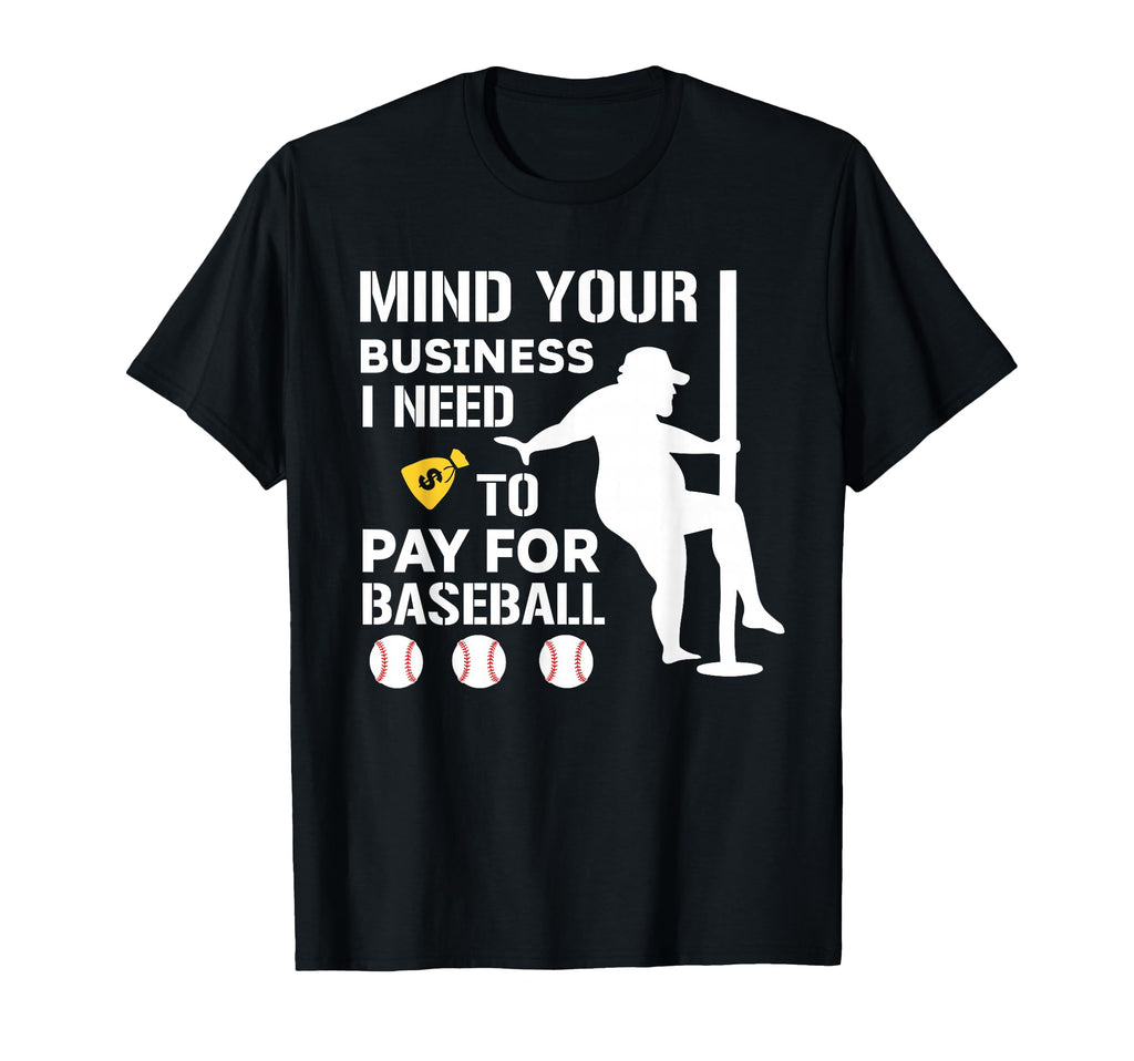Funny Mind Your Business I Need T-Shirt - Custom Art Print for Adults - T-Shirt, Sweatshirt, Hoodie