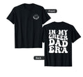 My Cheer Dad Era Groovy 2 Sides T-Shirt - Graphic Print Men Women - T-Shirt, Sweatshirt, Hoodie