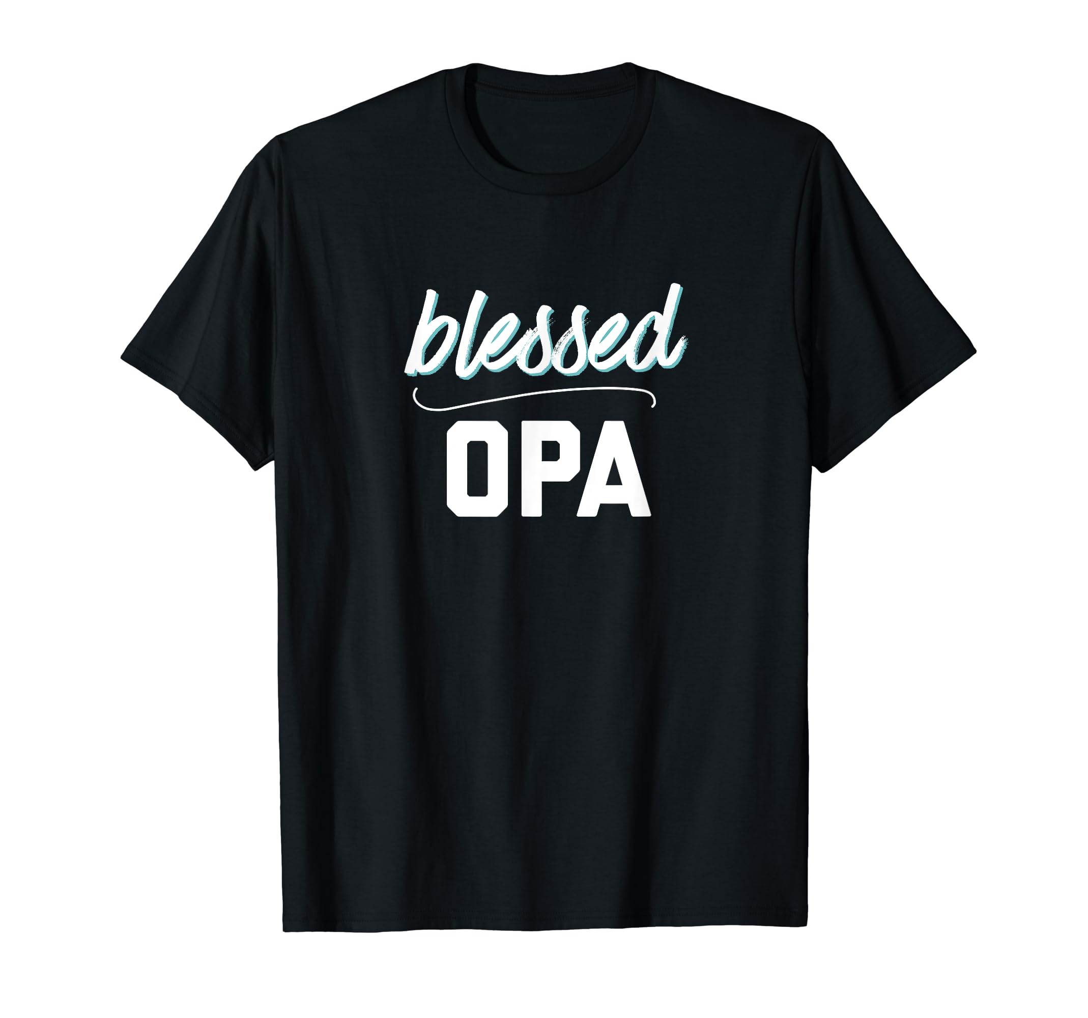 Mens Blessed Opa Christian Favorite T-Shirt - Streetwear Style for Adults - T-Shirt, Sweatshirt, Hoodie