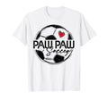 Soccer Paw Paw Soccer Player Family T-Shirt - Casual Everyday Wear Unisex - T-Shirt, Sweatshirt, Hoodie