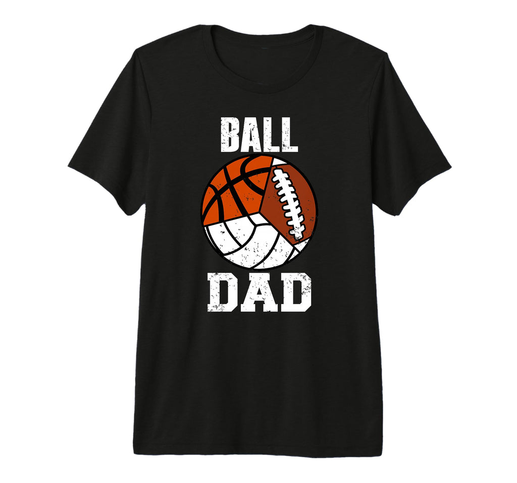 Mens Ball Dad Funny Volleyball T-Shirt - Casual Everyday Wear Men Women - T-Shirt, Sweatshirt, Hoodie
