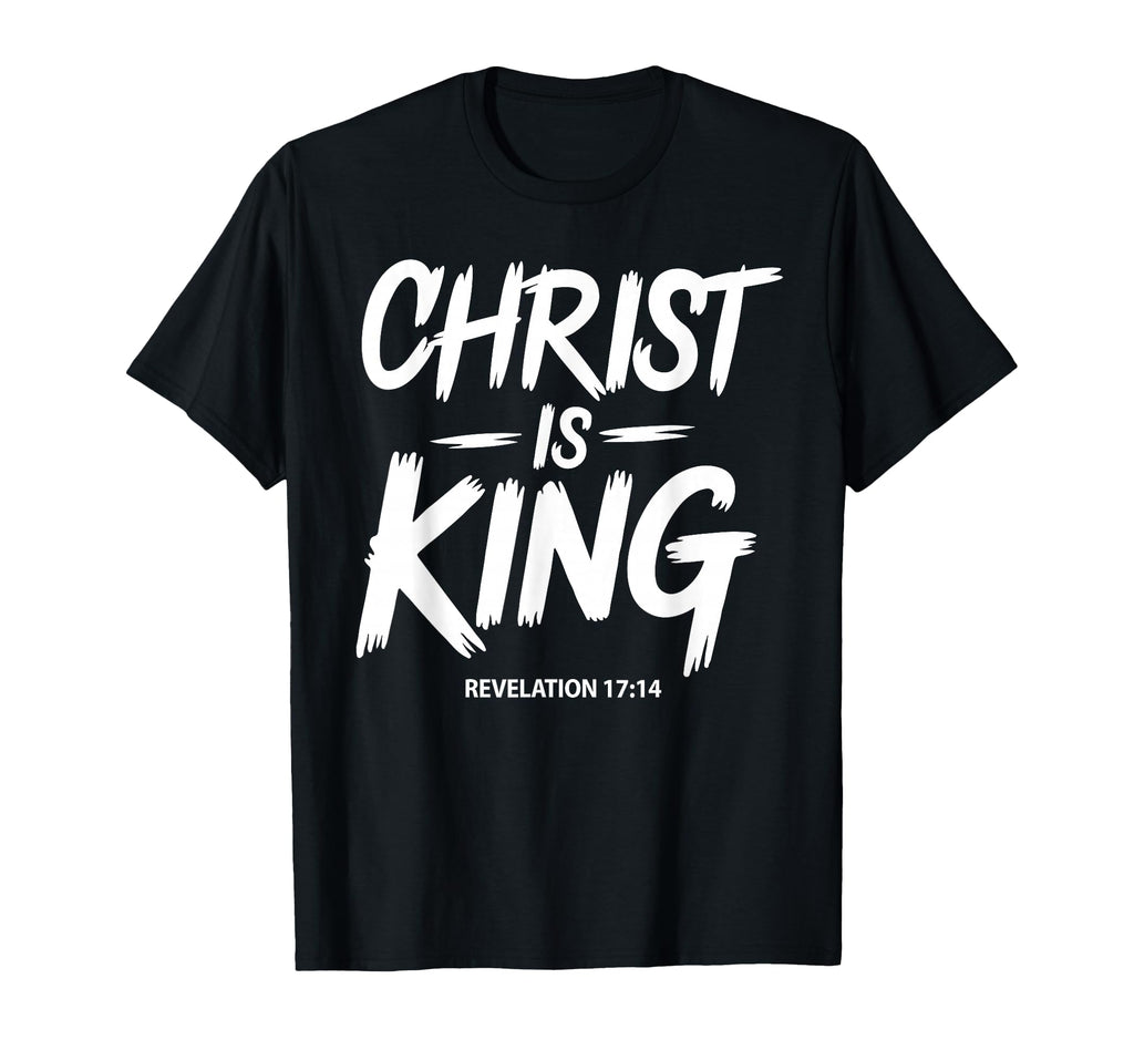 Christ Is King Jesus Catholic T-Shirt - Casual Everyday Wear Unisex - T-Shirt, Sweatshirt, Hoodie