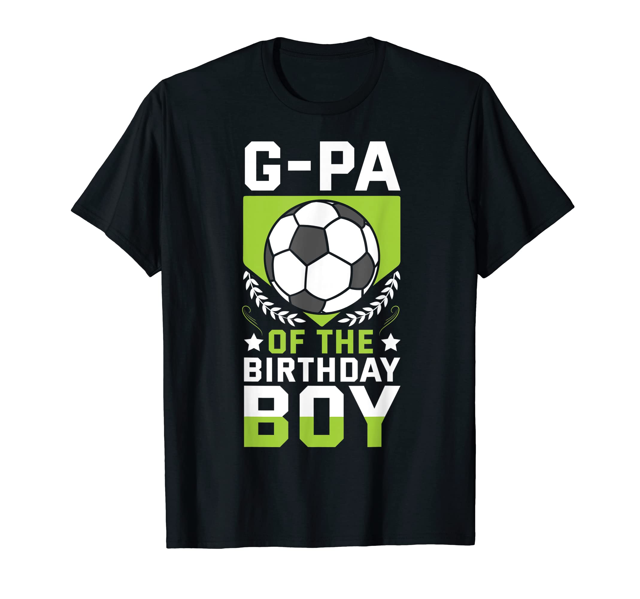 G Pa Birthday Soccer Player Bday T-Shirt - Aesthetic Graphic Men Women - T-Shirt, Sweatshirt, Hoodie