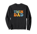 Groovy Twin Daddy Funny Fathers Day Sweatshirt - Custom Art Print Unisex - T-Shirt, Sweatshirt, Hoodie