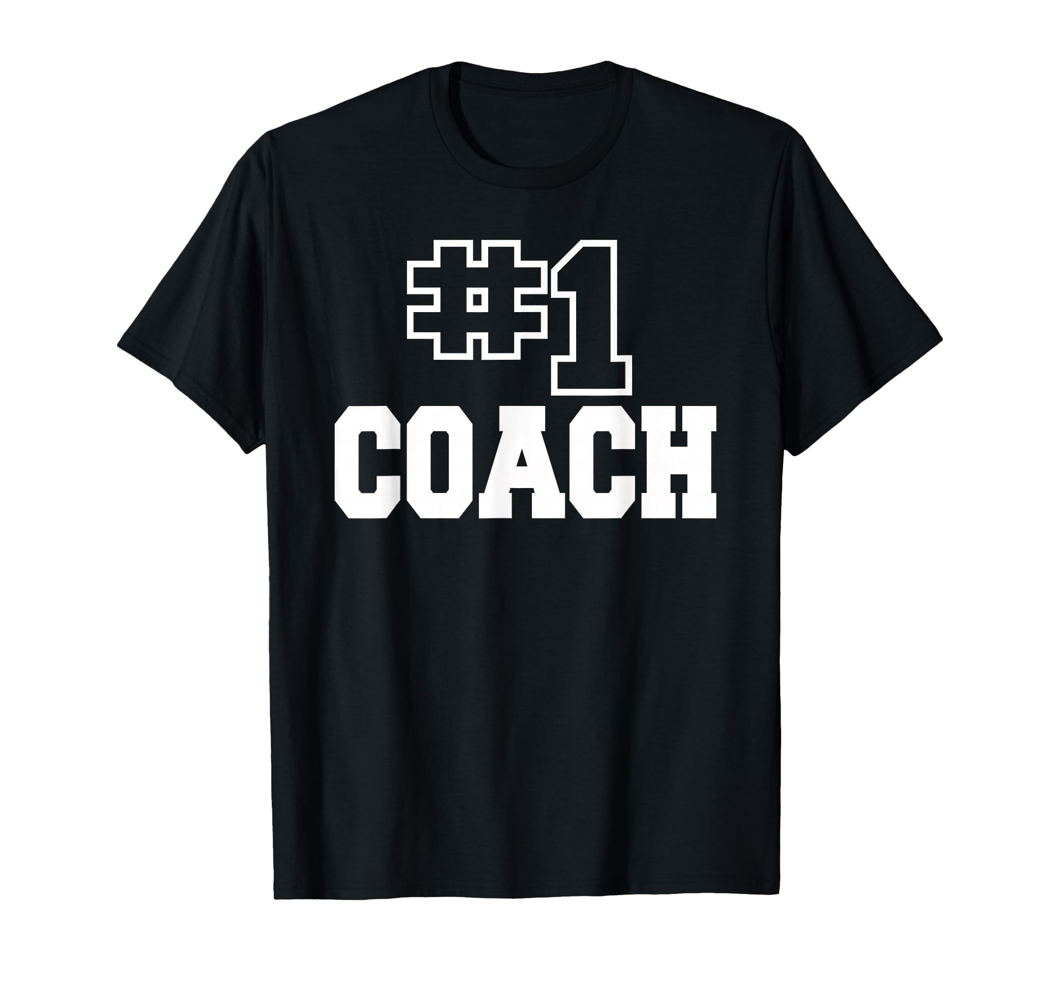 Number One Coach No 1 Manager T-Shirt - Aesthetic Graphic for Adults - T-Shirt, Sweatshirt, Hoodie