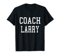 Coach Larry Custom Football Soccer T-Shirt - Graphic Print Men Women - T-Shirt, Sweatshirt, Hoodie