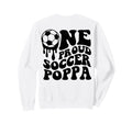 Proud Soccer Poppa Daddy Father Sweatshirt - Aesthetic Graphic for Adults - T-Shirt, Sweatshirt, Hoodie