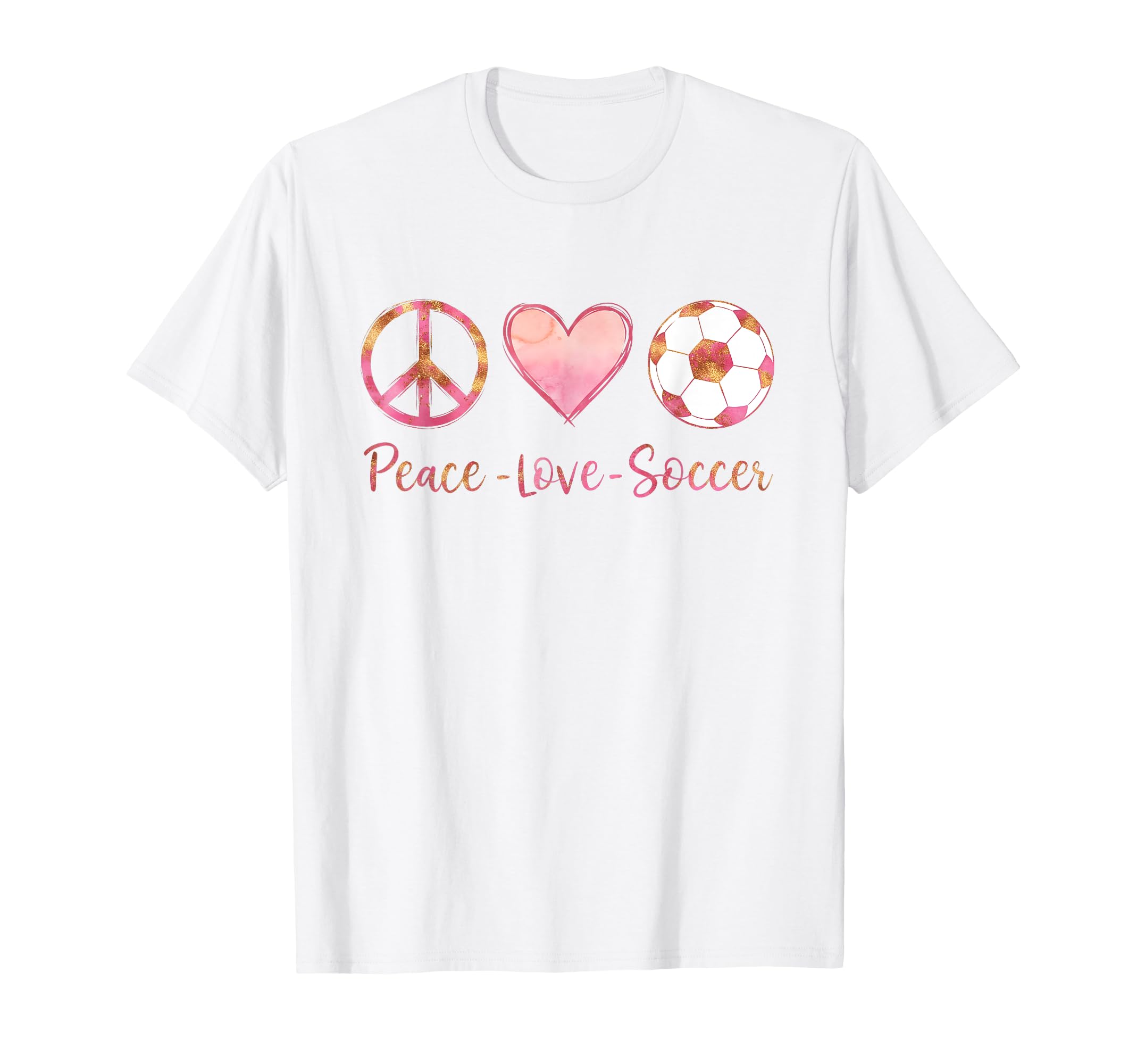Peace Love Soccer Teen T-Shirt - Unique Graphic for Adults - T-Shirt, Sweatshirt, Hoodie