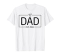 Dad Est 2024 Expect 2024 Father 2024 T-Shirt - Novelty Apparel for Adults - T-Shirt, Sweatshirt, Hoodie