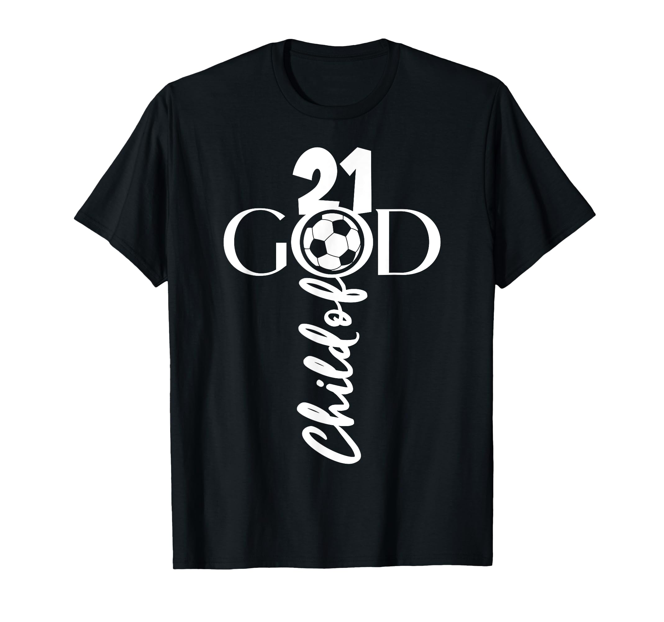 Jesus Christ 21 Years Child God T-Shirt - Aesthetic Graphic Men Women - T-Shirt, Sweatshirt, Hoodie