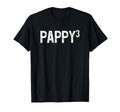 Third Time Pappy Again 3Rd Power T-Shirt - Graphic Print Men Women - T-Shirt, Sweatshirt, Hoodie