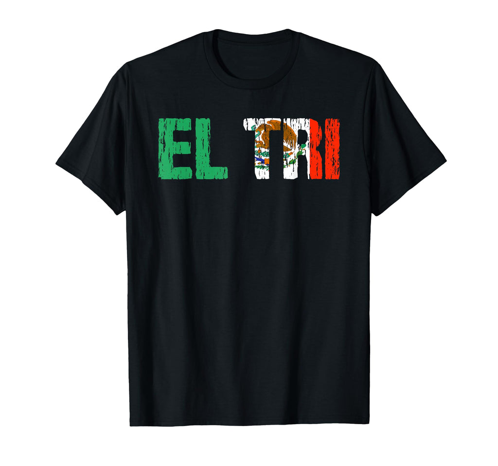 El Tri Mexico Soccer Fan Futbol T-Shirt - Streetwear Style for Adults - T-Shirt, Sweatshirt, Hoodie