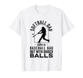 Softball Dad Like Baseball Dad Bigger T-Shirt - Minimalist Print Unisex - T-Shirt, Sweatshirt, Hoodie