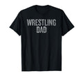 Wrestling Dad Family Game T-Shirt - Novelty Apparel for Adults - T-Shirt, Sweatshirt, Hoodie