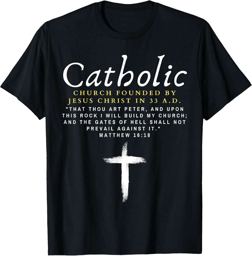 Motivational Catholic Church History Men Women - Adult & Kids T-Shirts, Sweatshirts & Hoodies apparel design preview 1