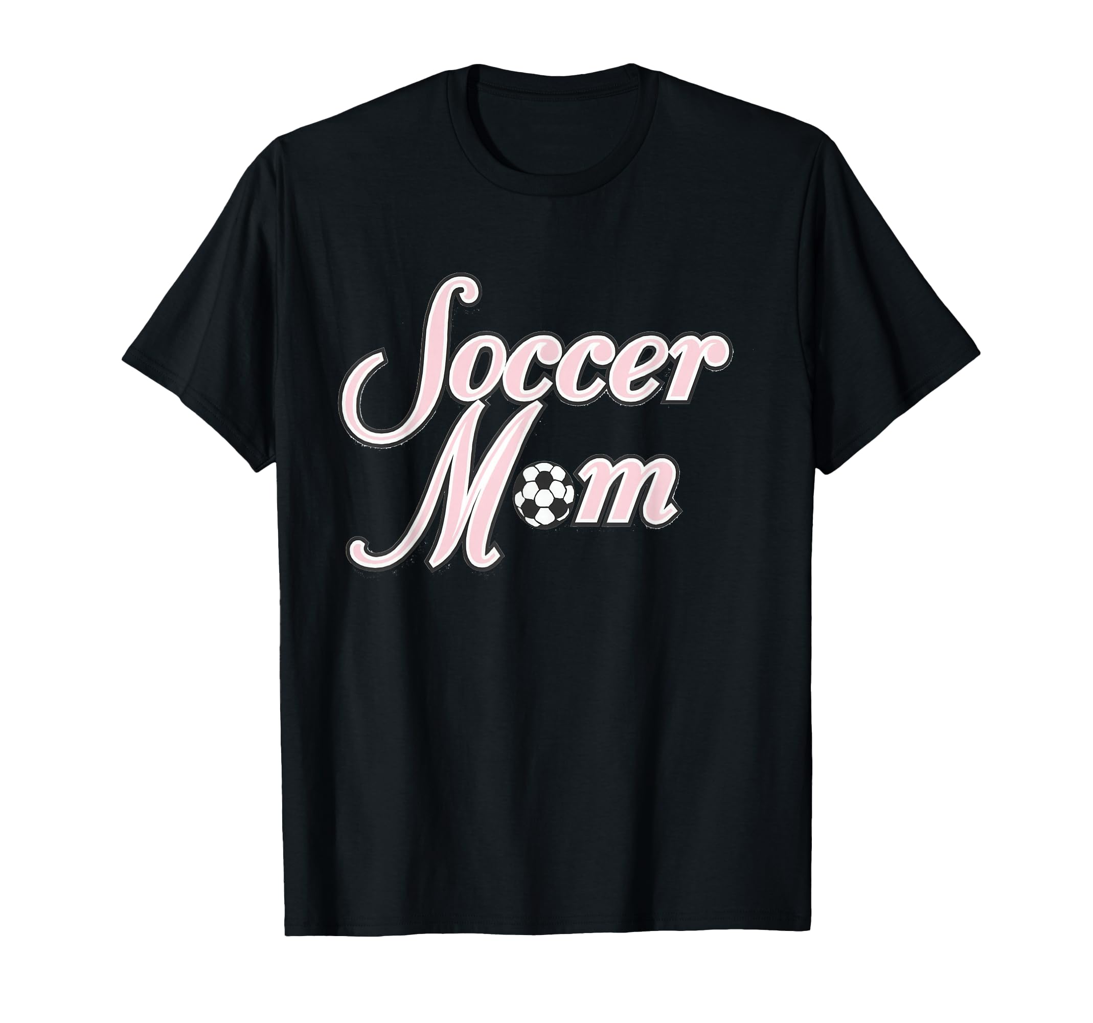 Soccer Mom T-Shirt - Graphic Print Unisex - T-Shirt, Sweatshirt, Hoodie
