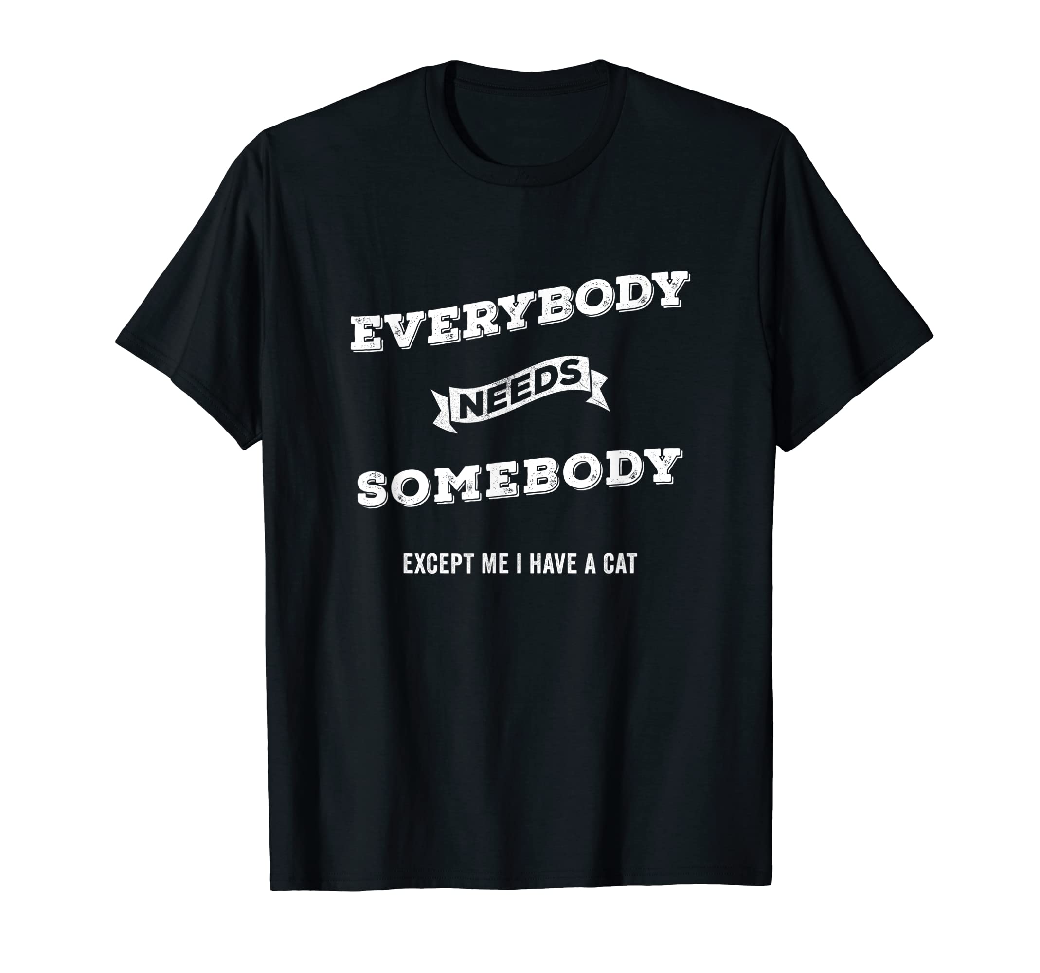 Cat Lover Cat Momma Cat Dad Fun T-Shirt - Casual Everyday Wear for Adults - T-Shirt, Sweatshirt, Hoodie