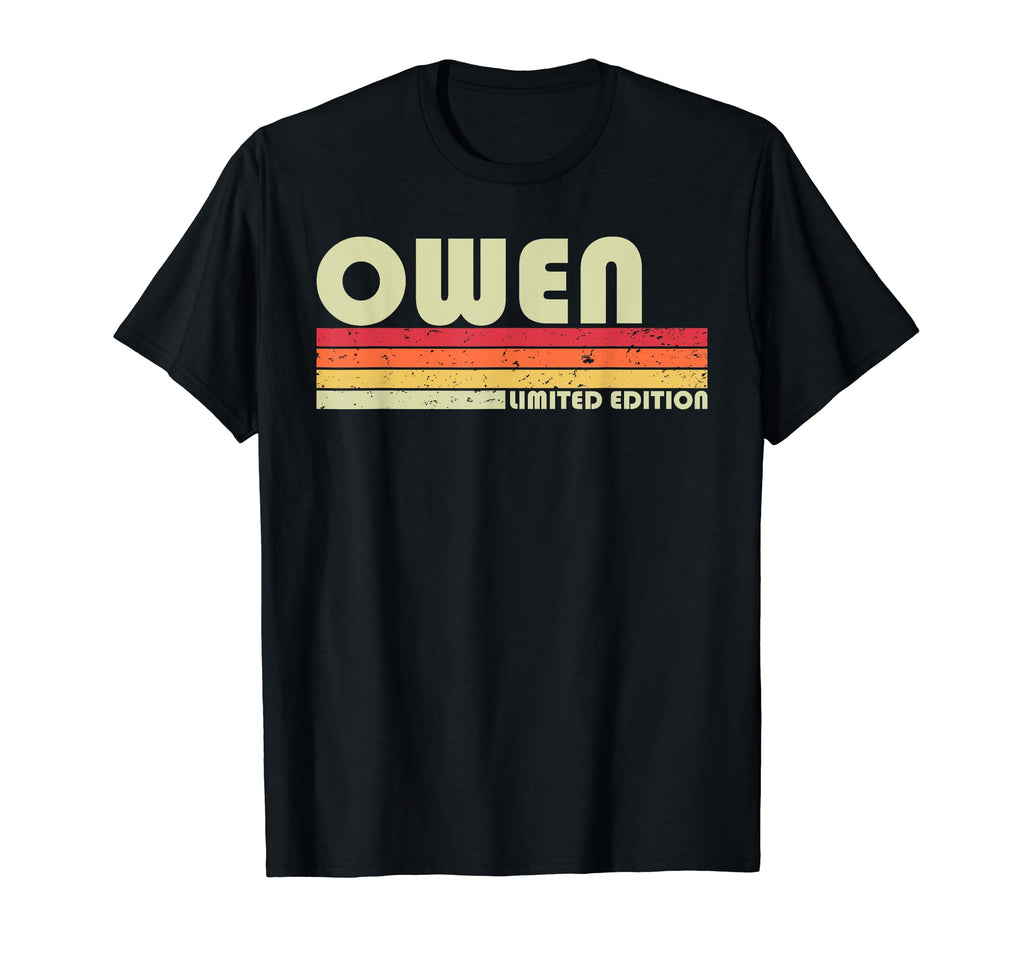 Owen Gift Name Personalized Funny T-Shirt - Trendy Graphic for Adults - T-Shirt, Sweatshirt, Hoodie