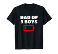 Tired Dad 3 Funny Father Three Sons T-Shirt - Novelty Apparel for Adults - T-Shirt, Sweatshirt, Hoodie
