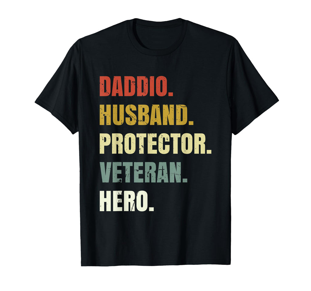 Husband Daddio Daddy Protector Veteran T-Shirt - Trendy Graphic Unisex - T-Shirt, Sweatshirt, Hoodie