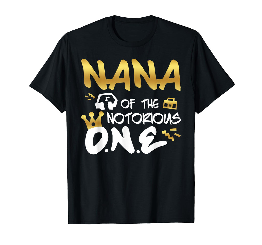 Nana Notorious One Old School 1St Hip T-Shirt - Trendy Graphic for Adults - T-Shirt, Sweatshirt, Hoodie