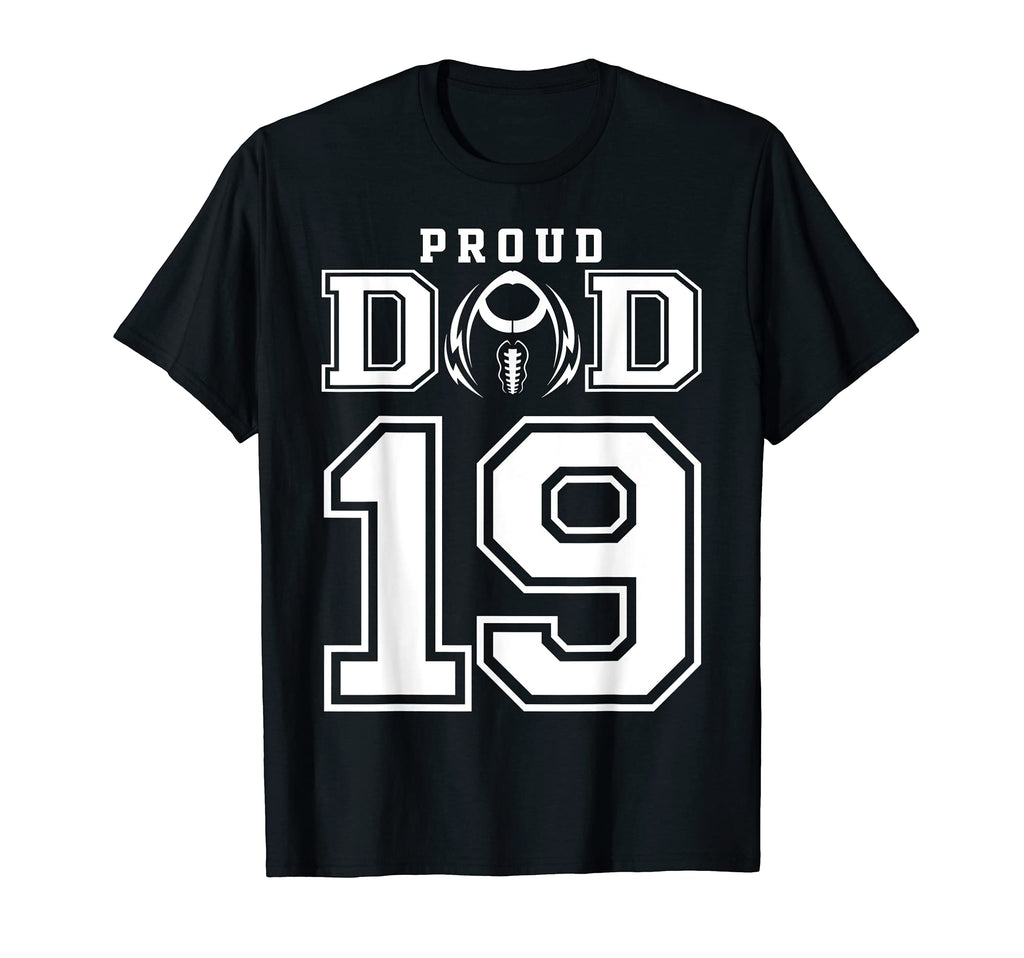Custom Proud Football Dad Number 19 T-Shirt - Casual Everyday Wear Unisex - T-Shirt, Sweatshirt, Hoodie