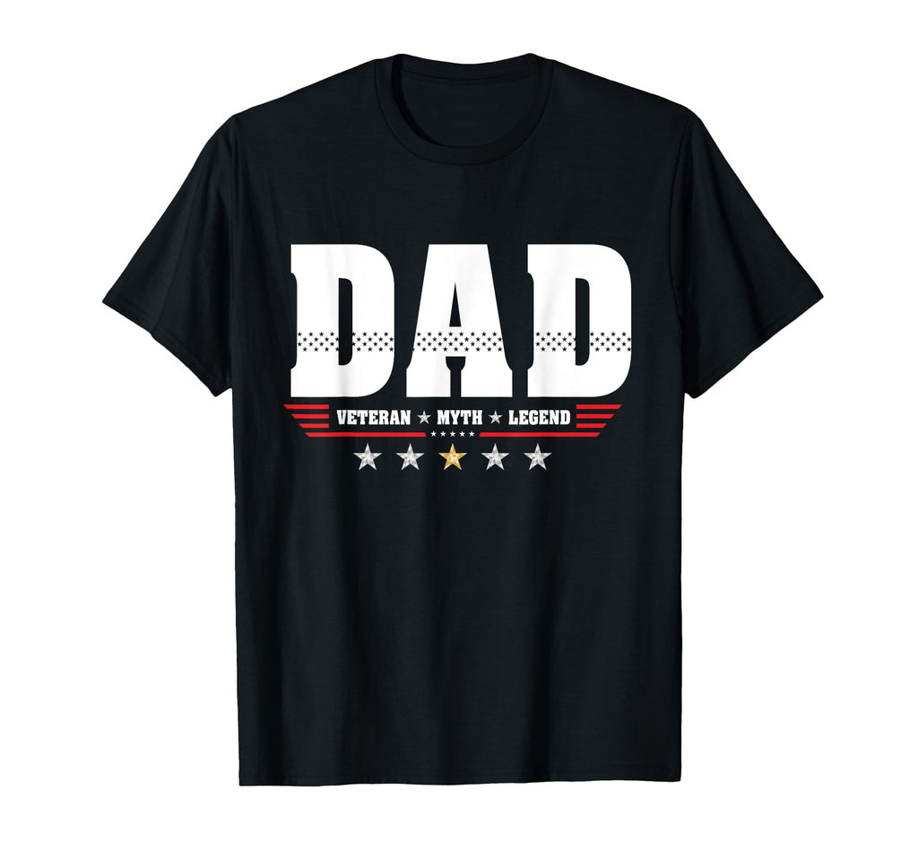 Dad Veteran Myth Legend Dad Military T-Shirt - Aesthetic Graphic Unisex - T-Shirt, Sweatshirt, Hoodie