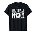 Football Mom Soccer Game Day Gift Proud T-Shirt - Streetwear Style Unisex - T-Shirt, Sweatshirt, Hoodie
