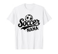 Soccer Nana Funny Ball Nana T-Shirt - Minimalist Print Unisex - T-Shirt, Sweatshirt, Hoodie