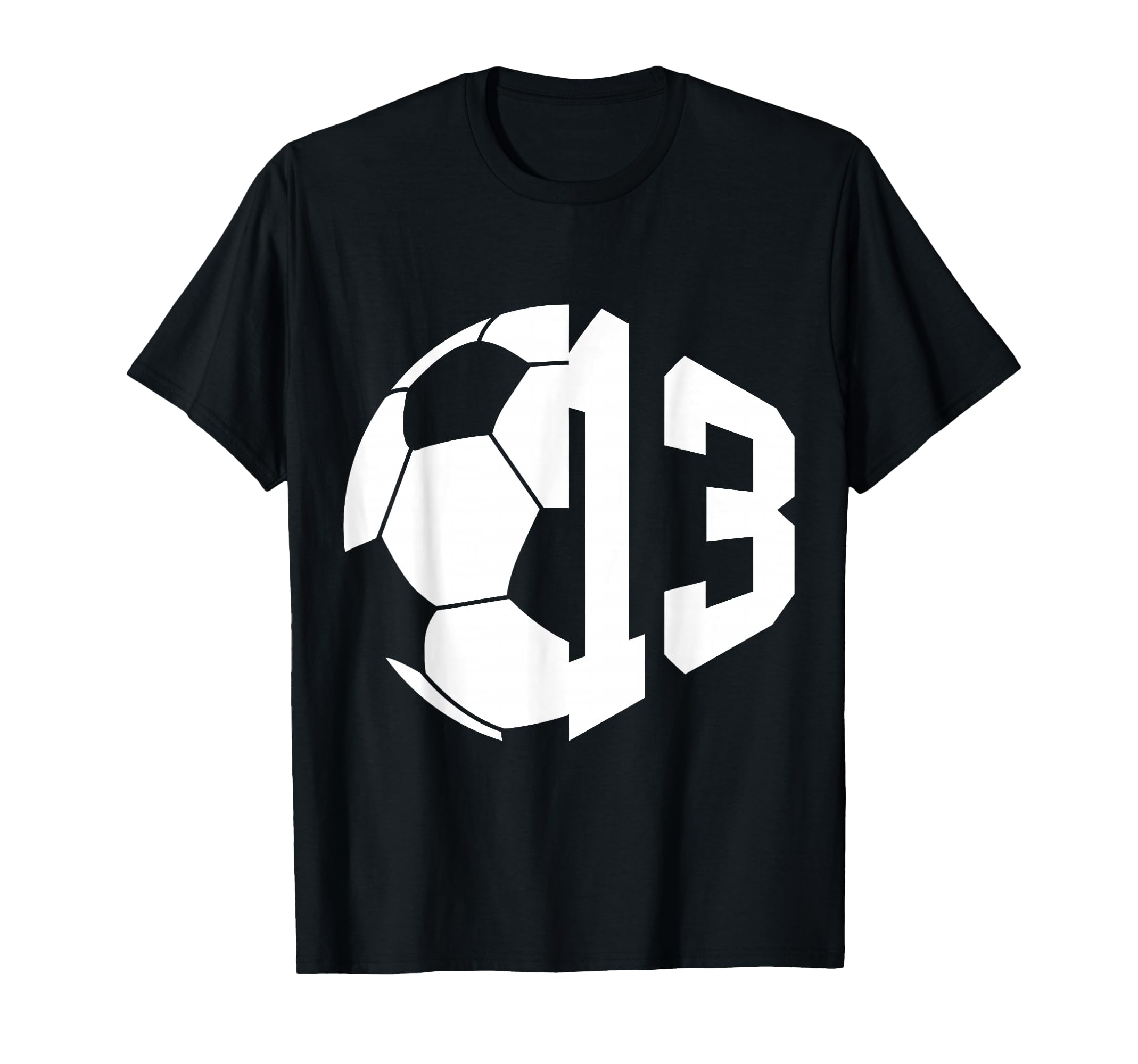 Number 13 Years Soccer 13Th T-Shirt - Casual Everyday Wear for Adults - T-Shirt, Sweatshirt, Hoodie