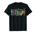 Occupational Therapy T-Shirt - Casual Everyday Wear for Adults - T-Shirt, Sweatshirt, Hoodie