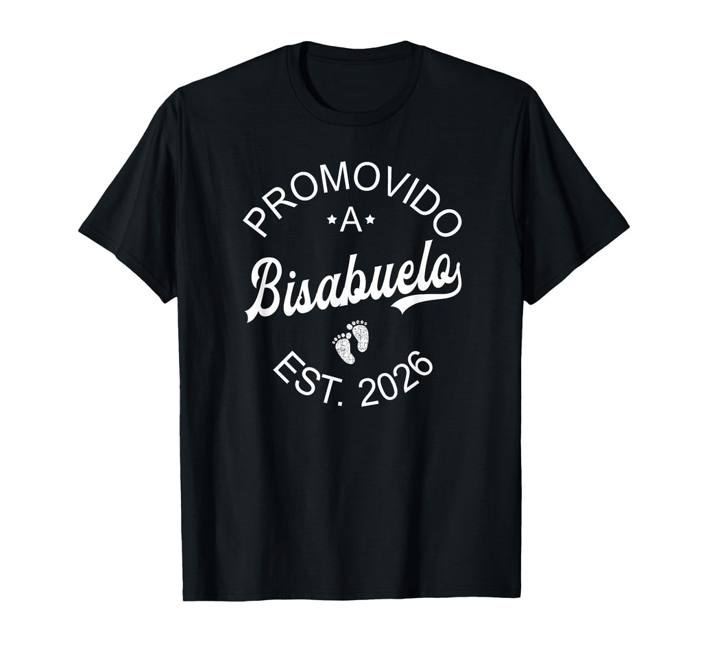 Promovido Bisabuelo Est 2026 Spanish T-Shirt - Custom Art Print for Adults - T-Shirt, Sweatshirt, Hoodie