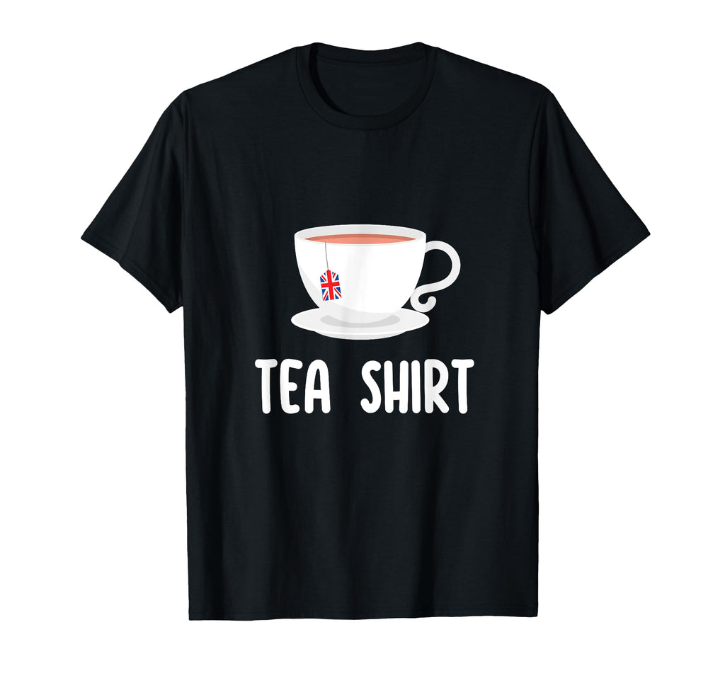 British English Tea Lover Funny T-Shirt - Fun Novelty Design Men Women - T-Shirt, Sweatshirt, Hoodie