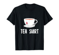 British English Tea Lover Funny T-Shirt - Fun Novelty Design Men Women - T-Shirt, Sweatshirt, Hoodie