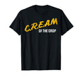 Cream Crop Funny T-Shirt - Unique Graphic Unisex - T-Shirt, Sweatshirt, Hoodie
