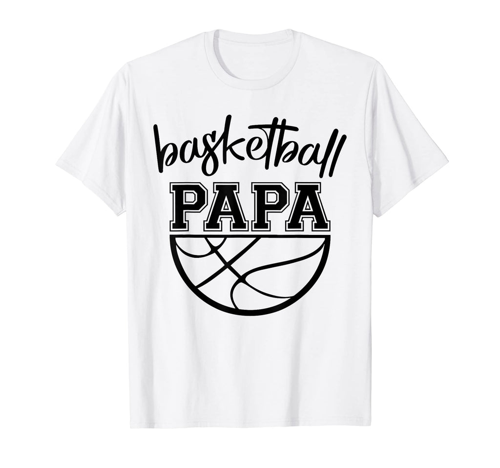 Proud Basketball Papa Fathers Day T-Shirt - Unique Graphic Unisex - T-Shirt, Sweatshirt, Hoodie