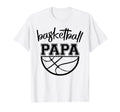 Proud Basketball Papa Fathers Day T-Shirt - Unique Graphic Unisex - T-Shirt, Sweatshirt, Hoodie
