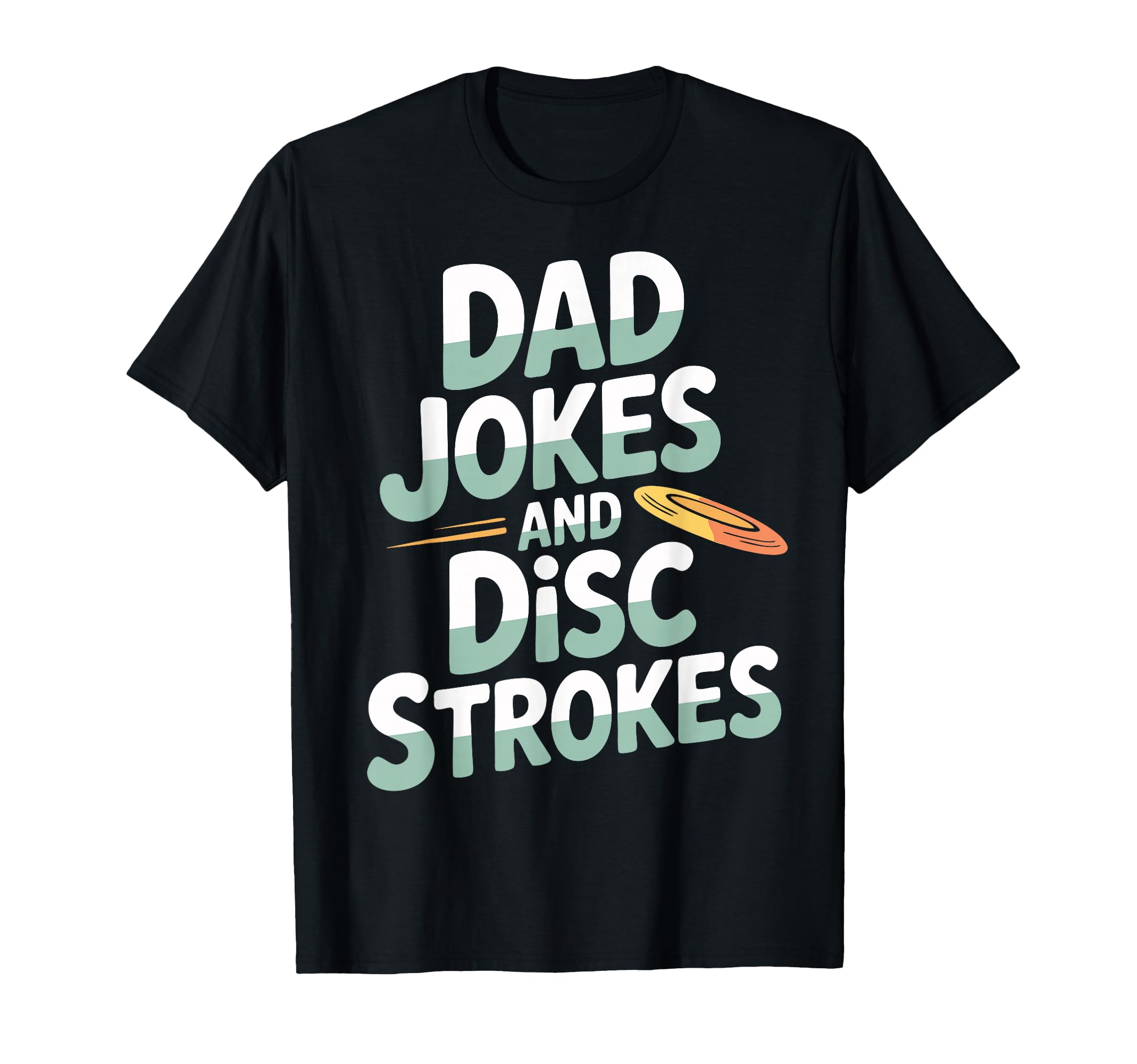 Father Disc Golf Dad Disc Golfer T-Shirt - Novelty Apparel Men Women - T-Shirt, Sweatshirt, Hoodie