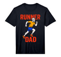 Runner Dad Running Lover Sports T-Shirt - Casual Everyday Wear Men Women - T-Shirt, Sweatshirt, Hoodie
